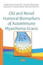 Old and Novel Humoral Biomarkers of Autoimmune  Myasthenia Gravis