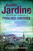 Oz Blackstone 6 - Poisoned Cherries (Oz Blackstone series, Book 6)