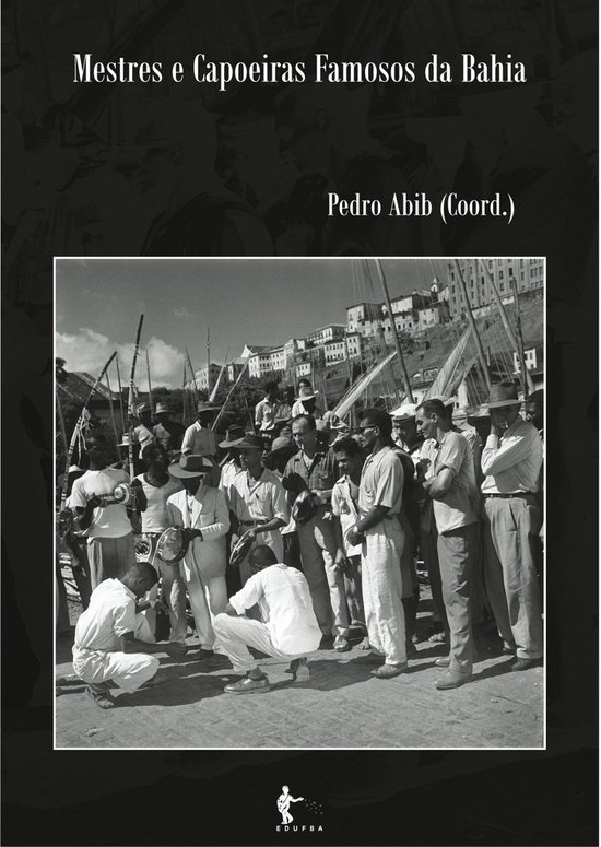 Mestres e capoeiras famosos da Bahia - cover