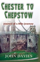 Chester to Chepstow