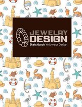 Jewelry Design Sketchbook