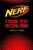 Nerf Guns Attachments- NERF FIRING TEST RECORD BOOK Version 1.1.4