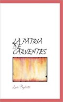 La Patria de Carventes