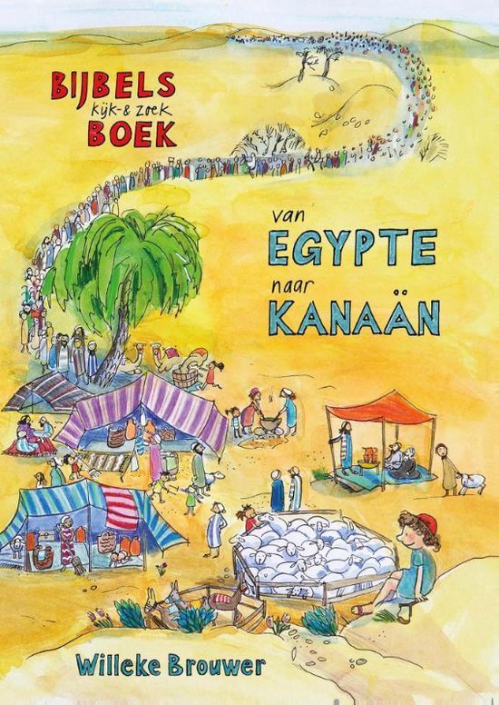 Van Egypte naar Kanaän - Brouwer, Willeke | Nextbestfoodprocessors.com