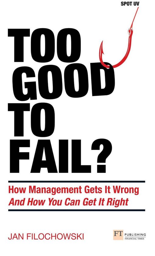 Financial Times Series - Too Good To Fail? - cover