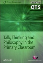 Talk Thinking & Philos Primary Classroom