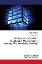 Indigenous Conflict Resolution Mechanisms among the Kembata Society