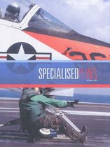 Specialised Planes