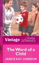 The Word of a Child (Mills & Boon Vintage Superromance)