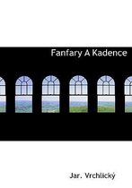 Fanfary a Kadence