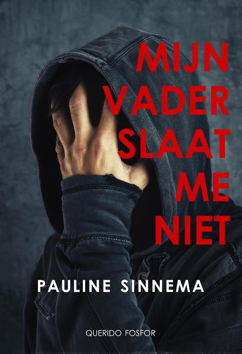 Bol Com Mijn Vader Slaat Me Niet Ebook Pauline Sinnema 9789021408910 Boeken