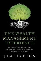The Wealth Management Experience