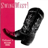 Swingwest!, Vol. 3: Western Swing