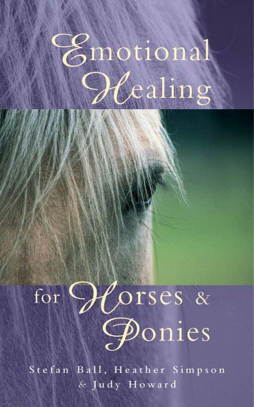 Emotional Healing For Horses & Ponies - cover