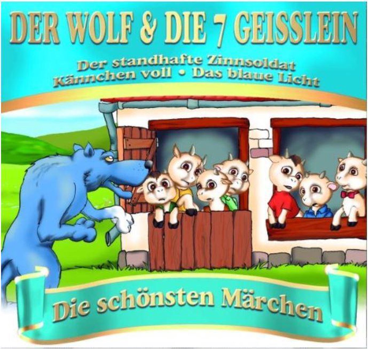 Der Wolf Und Die 7 Geiblein - Die S