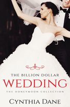 The Billion Dollar Wedding