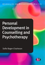 Counselling and Psychotherapy Practice Series - Personal Development in Counselling and Psychotherapy