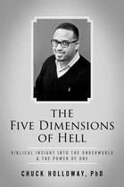 The Five Dimensions of Hell