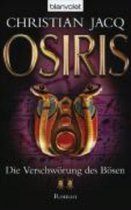 Die Verschwörung des Bösen - Osiris