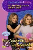 Mary-Kate und Ashley. Ein Zwilling kommt selten allein 06