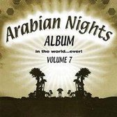 Best Arabian Nights  Album In The World Ever V.7
