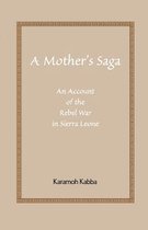 A Mother's Saga