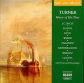 Turner: Music of His Time/Various