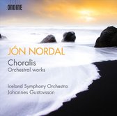 Iceland Symphony Orchestra & Johannes Gustavsson - Nordal: Choralis/Orchestral Works (CD)