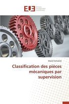 Omn.Univ.Europ.- Classification Des Pi�ces M�caniques Par Supervision