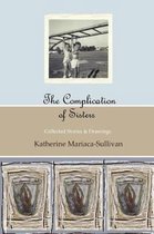 The Complication of Sisters (Black & White Edition)