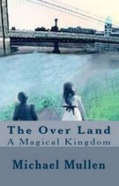 The Over Land