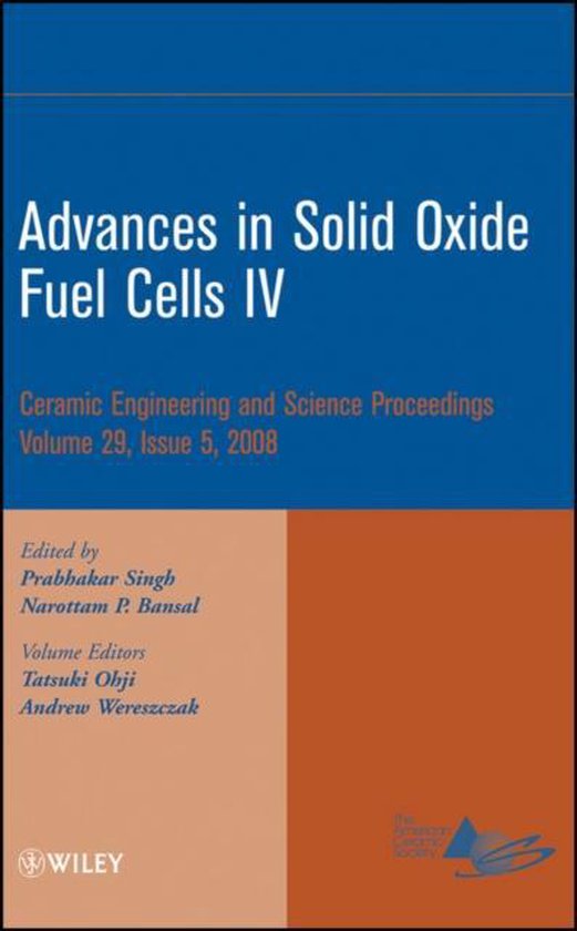 Advances in Solid Oxide Fuel Cells IV | 9780470344965 | P Singh ...