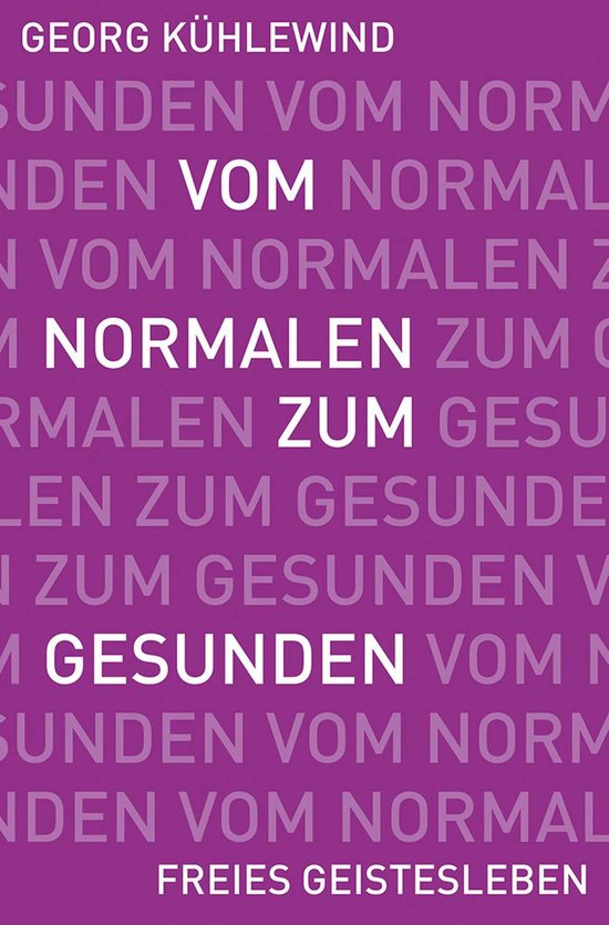 Vom Normalen zum Gesunden - cover