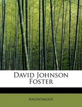 David Johnson Foster