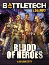 BattleTech Legends 42 - BattleTech Legends: Blood of Heroes