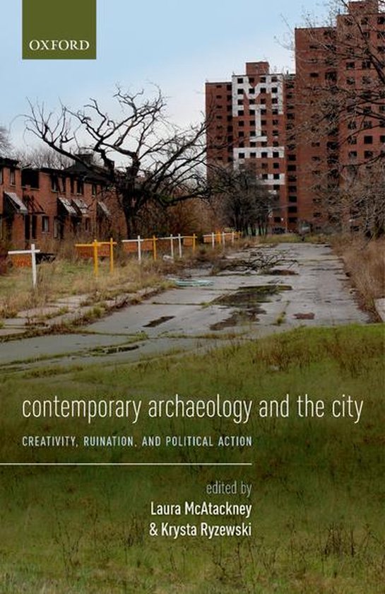 Contemporary Archaeology and the City - cover