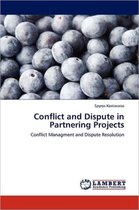 Conflict and Dispute in Partnering Projects