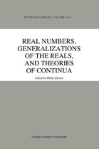 Real Numbers, Generalizations of the Reals, and Theories of Continua