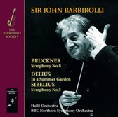 Bruckner / Symphony No. 8 / Sibelius: Symphony No.5 / Delius: In A Summer Garden