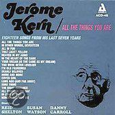 Jerome Kern - All The Things You Are (CD)