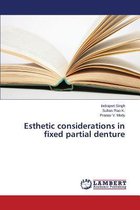 Esthetic considerations in fixed partial denture