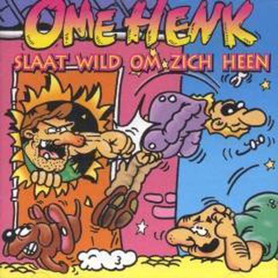 Ome Henk - Slaat Wild Om Zich Heen CD