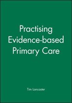 Practising Evidence-based Primary Care