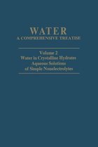 Water in Crystalline Hydrates Aqueous Solutions of Simple Nonelectrolytes