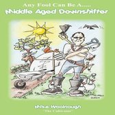 Any Fool Can be a Middle Aged Downshifter