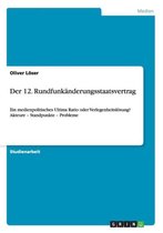 Der 12. Rundfunkanderungsstaatsvertrag