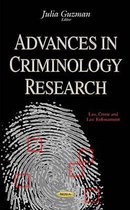 Advances in Criminology Research
