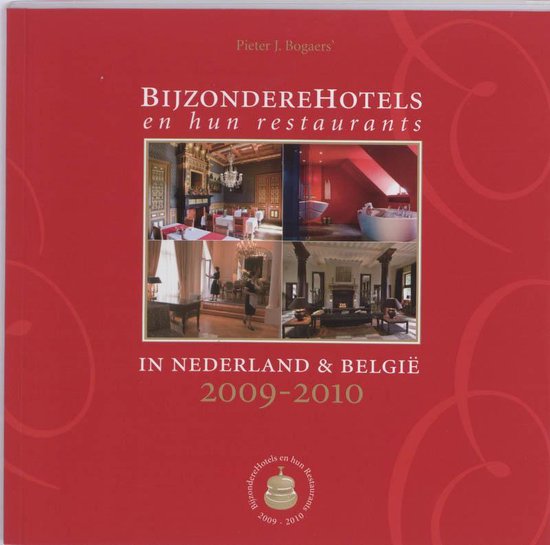 Cover van het boek 'Bijzondere Hotels en hun Restaurants'