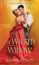 The Widows' Club 1 - To Woo a Wicked Widow