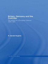 Cold War History- Britain, Germany and the Cold War